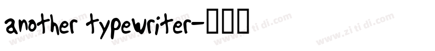 another typewriter字体转换